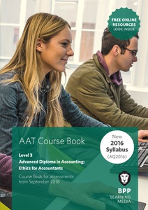 [9781509712069] AAT Ethics For Accountants Level 3 Course Book