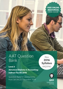 [9781509712045] AAT Indirect Tax FA2016 Level 3 Question Bank 